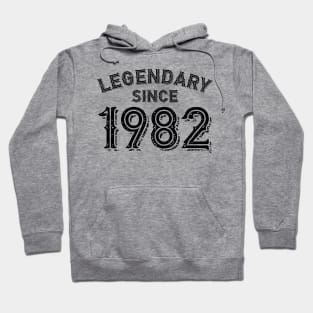 Legendary Since 1982 Hoodie